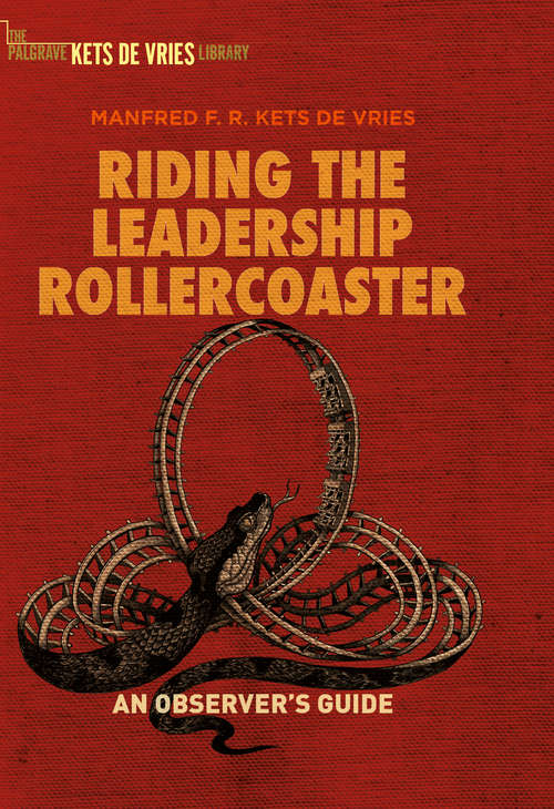 Book cover of Riding the Leadership Rollercoaster: An observer’s guide