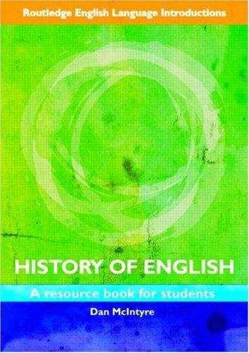 Book cover of History Of English: A Resource Book For Students (PDF)