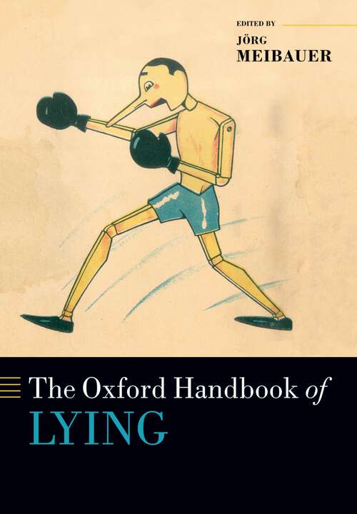 Book cover of The Oxford Handbook of Lying (Oxford Handbooks)