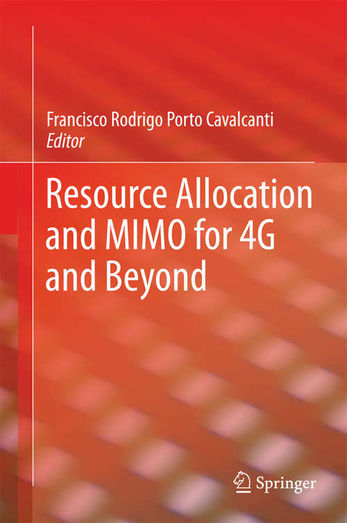 Book cover of Resource Allocation and MIMO for 4G and Beyond (2014)