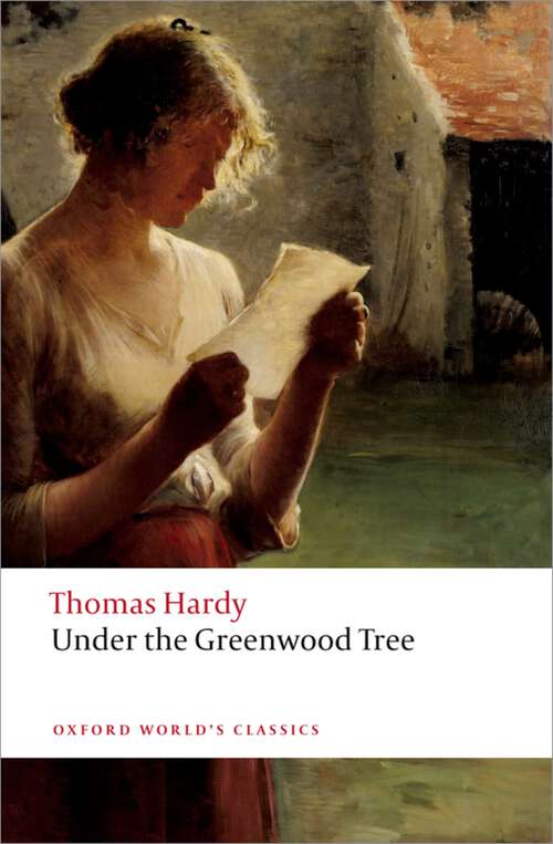Book cover of Under the Greenwood Tree (Oxford World's Classics)