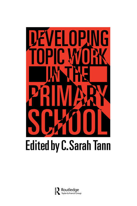 Book cover of Topic Work In The Primary Scho