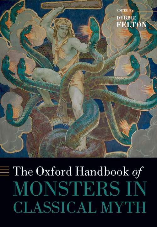 Book cover of The Oxford Handbook of Monsters in Classical Myth (Oxford Handbooks)