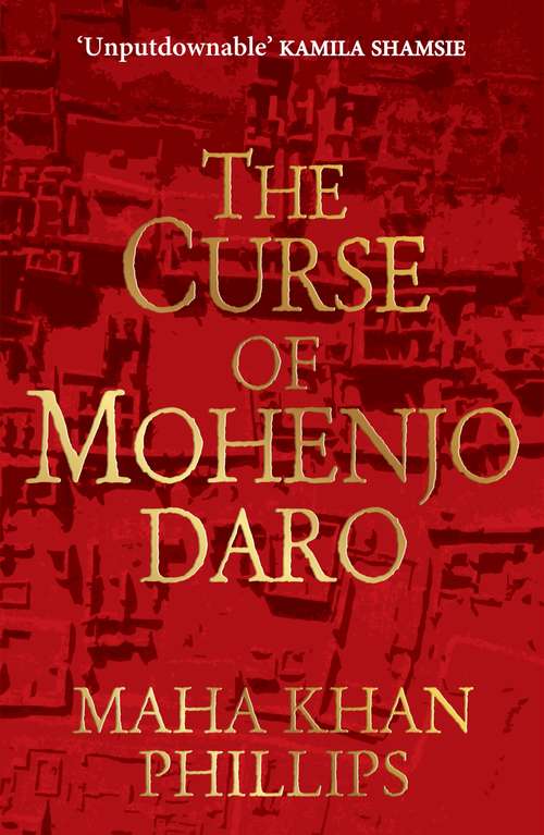 Book cover of The Curse of Mohenjodaro