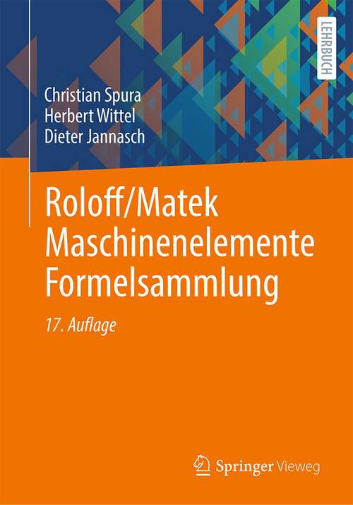 Book cover of Roloff/Matek Maschinenelemente Formelsammlung (17. Aufl. 2023)