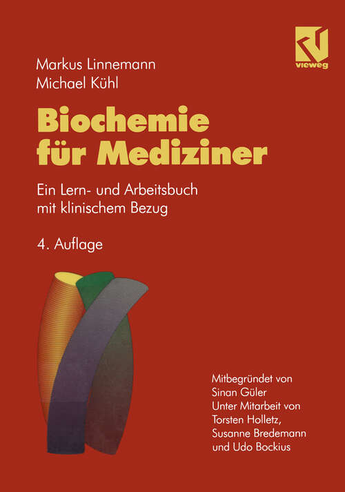 Book cover of Biochemie für Mediziner: Ein Lern- und Arbeitsbuch mit klinischem Bezug (4. Aufl. 1995)