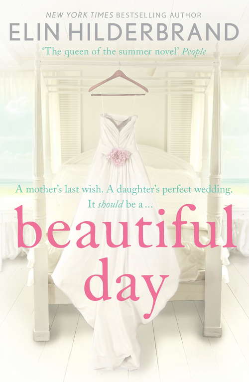 Book cover of Beautiful Day: Dive into 'the perfect beach read' (Publishers Weekly) this summer!