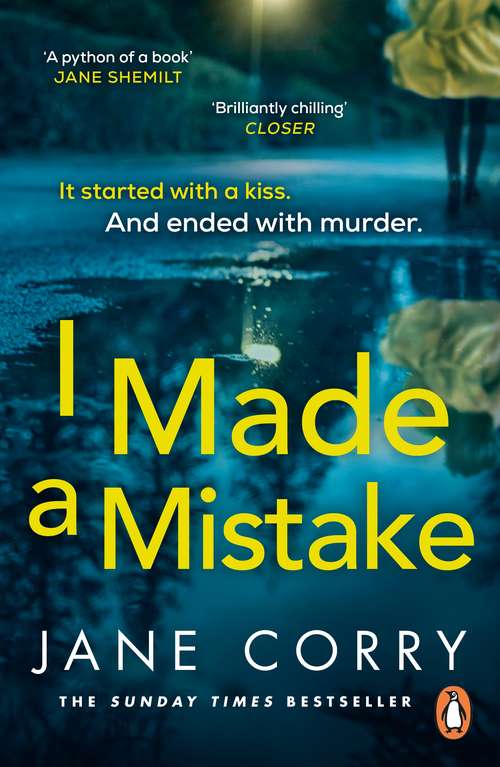 Book cover of I Made a Mistake: The twist-filled, addictive new thriller from the Sunday Times bestselling author of I LOOKED AWAY