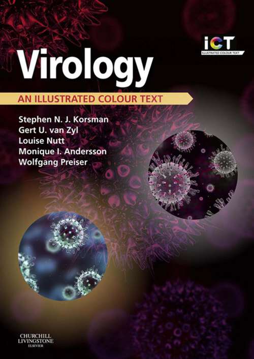 Book cover of Virology E-Book: An Illustrated Colour Text (Illustrated Colour Text)