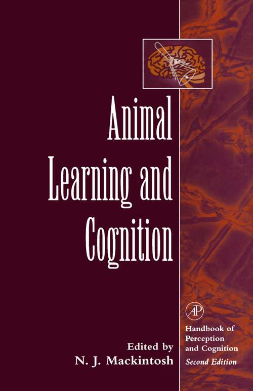 Book cover of Animal Learning and Cognition (Handbook  of Perception and Cognition)