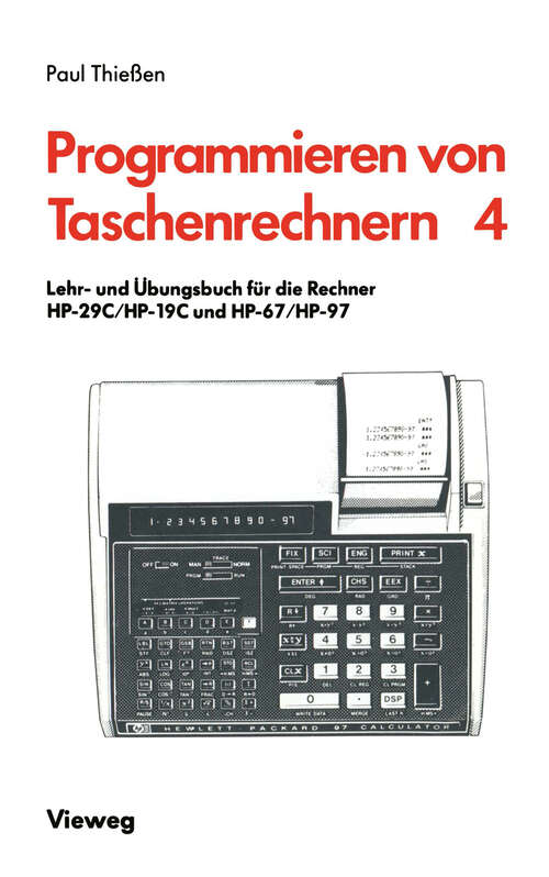 Book cover of Lehr- und Übungsbuch für die Rechner HP-29C/HP-19C und HP-67/HP-97 (2. Aufl. 1981) (Programmieren von Taschenrechnern: 4 )