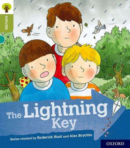 Book cover of Oxford Reading Tree Explore with Biff, Chip and Kipper: The Lightning Key (PDF)
