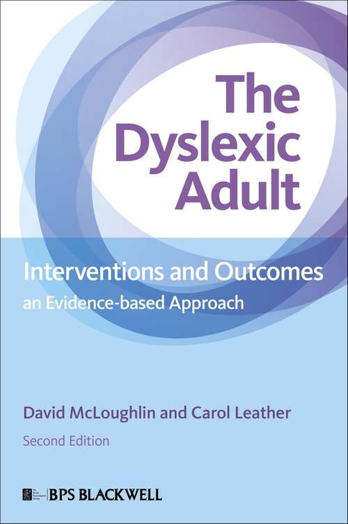 Book cover of The Dyslexic Adult: Interventions and Outcomes - An Evidence-based Approach (2)