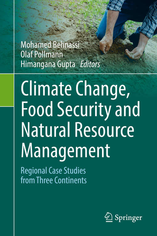 Book cover of Climate Change, Food Security and Natural Resource Management: Regional Case Studies from Three Continents (1st ed. 2019)