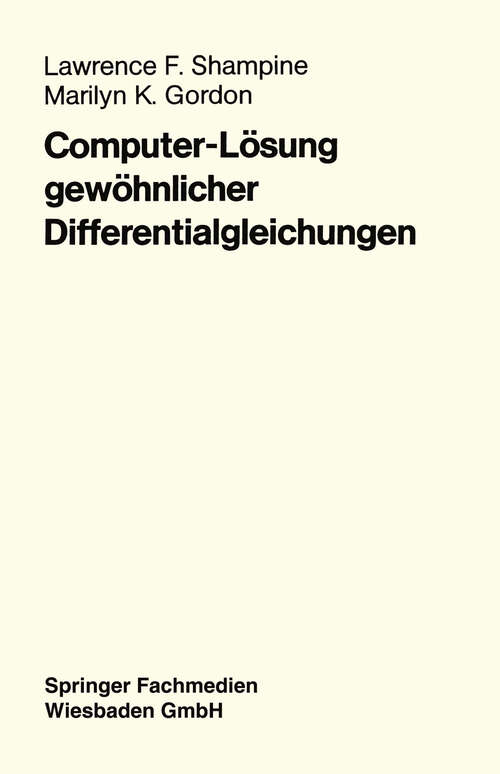 Book cover of Computer-Lösung gewöhnlicher Differentialgleichungen: Das Anfangswertproblem (1984)