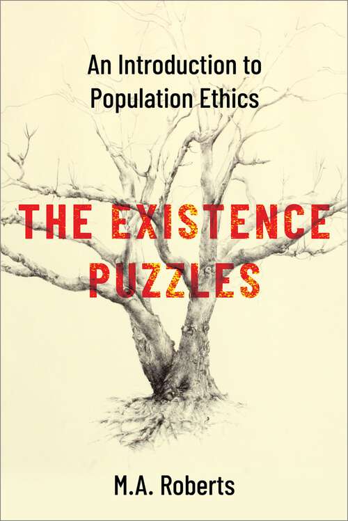 Book cover of The Existence Puzzles: An Introduction to Population Ethics