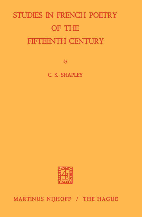 Book cover of Studies in French Poetry of the Fifteenth Century (1970)