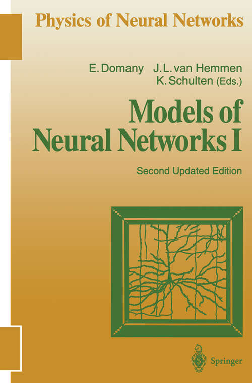 Book cover of Models of Neural Networks I (2nd ed. 1995) (Physics of Neural Networks)