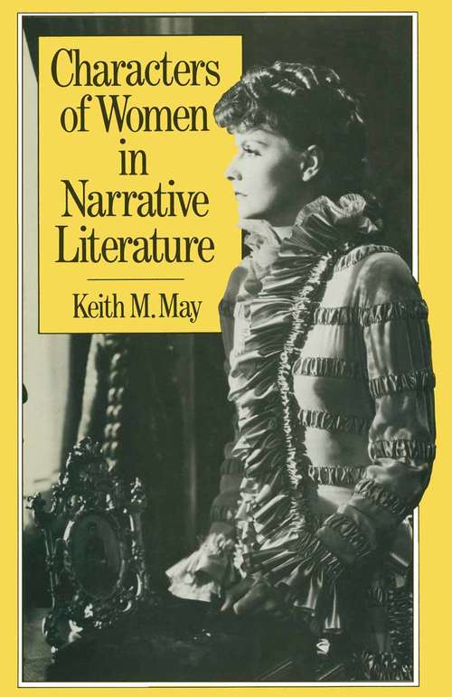 Book cover of Characters of Women in Narrative Literature: (pdf) (1st ed. 1981)