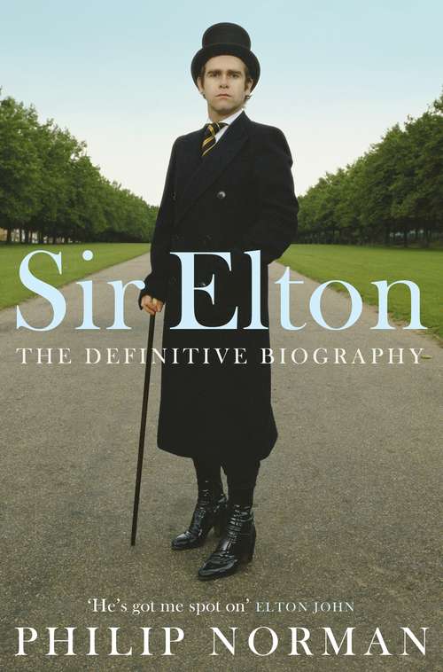 Book cover of Sir Elton: The Definitive Biography (2)