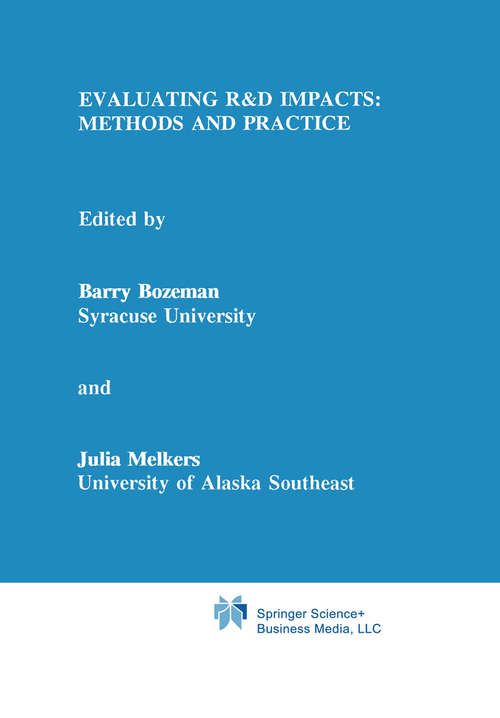 Book cover of Evaluating R&D Impacts: Methods And Practice (1993)