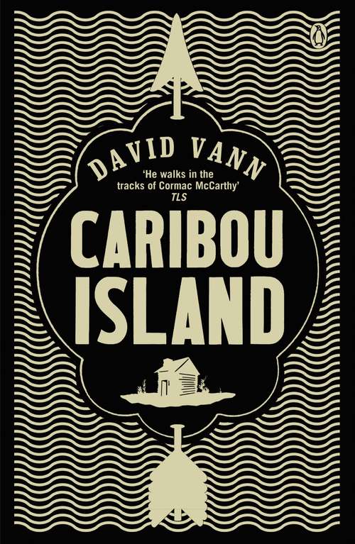 Book cover of Caribou Island: A Novel (P. S. Series)