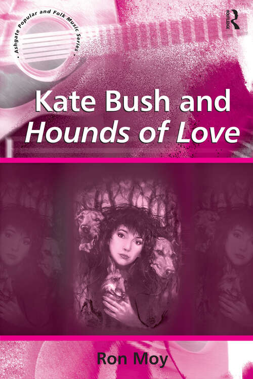 Book cover of Kate Bush and Hounds of Love