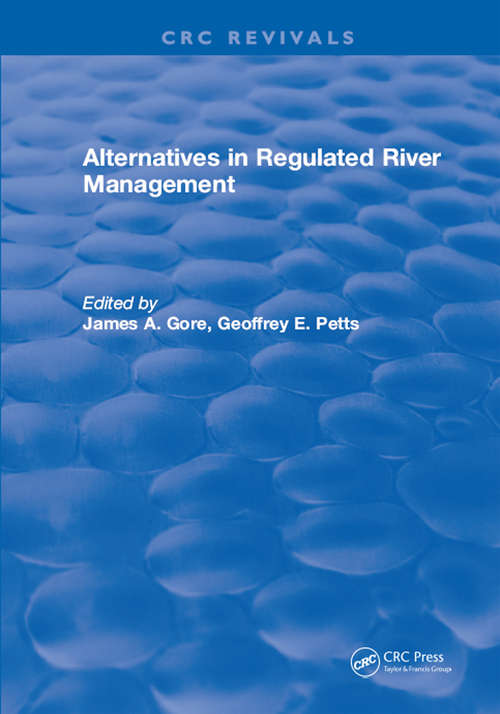Book cover of Alternatives in Regulated River Management