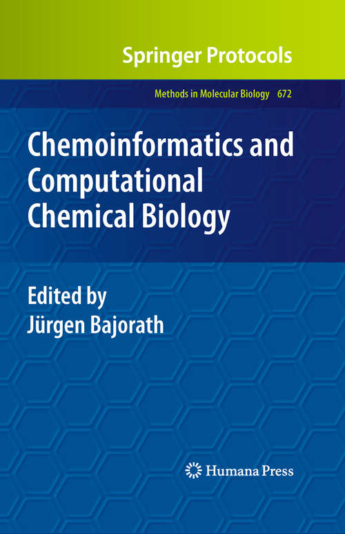 Book cover of Chemoinformatics and Computational Chemical Biology (2011) (Methods in Molecular Biology #672)