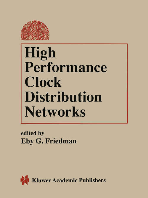 Book cover of High Performance Clock Distribution Networks (1997)