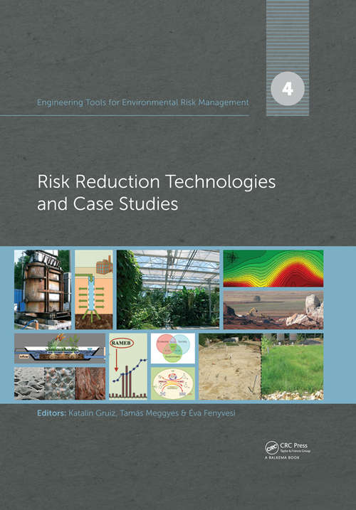 Book cover of Engineering Tools for Environmental Risk Management: 4. Risk Reduction Technologies and Case Studies (Engineering Tools for Environmental Risk Management #4)