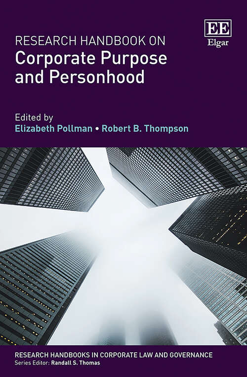 Book cover of Research Handbook on Corporate Purpose and Personhood (Research Handbooks in Corporate Law and Governance series)