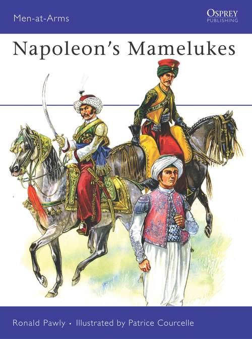Book cover of Napoleon’s Mamelukes (Men-at-Arms)