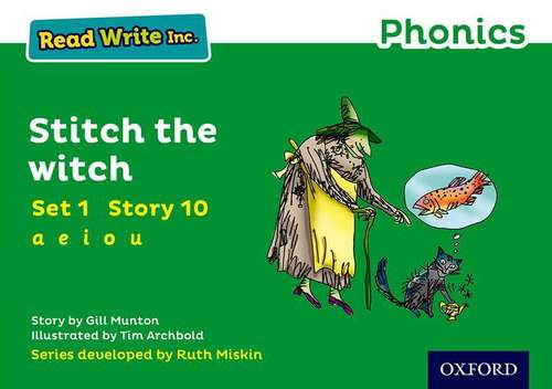 Book cover of Read Write Inc. Phonics: Green Set 1 Storybook 10 Stitch the Witch