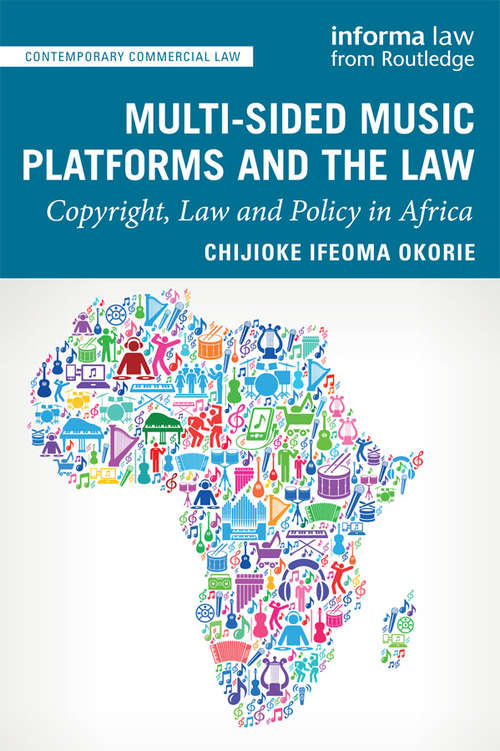 Book cover of Multi-sided Music Platforms and the Law: Copyright, Law and Policy in Africa (Contemporary Commercial Law)