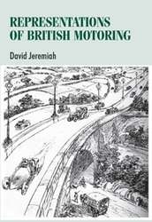 Book cover of Representations Of British Motoring (Studies In Design Ser. (PDF)  )