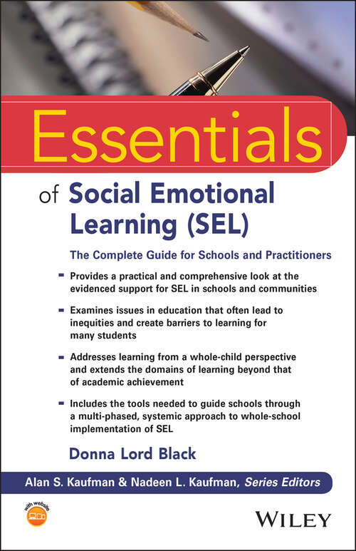 Book cover of Essentials of Social Emotional Learning: The Complete Guide for Schools and Practitioners (Essentials of Psychological Assessment)