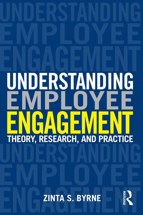 Book cover of Understanding Employee Engagement: Theory, Research, and Practice (Applied Psychology Series)