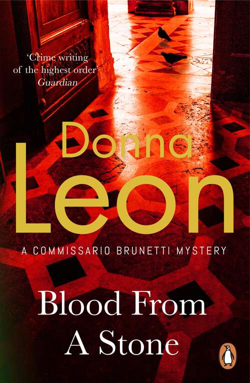 Book cover of Blood From A Stone: (Brunetti 14) (A Commissario Brunetti Mystery: Bk. 14)