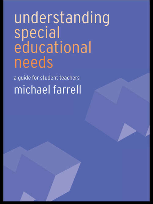 Book cover of Understanding Special Educational Needs: A Guide for Student Teachers