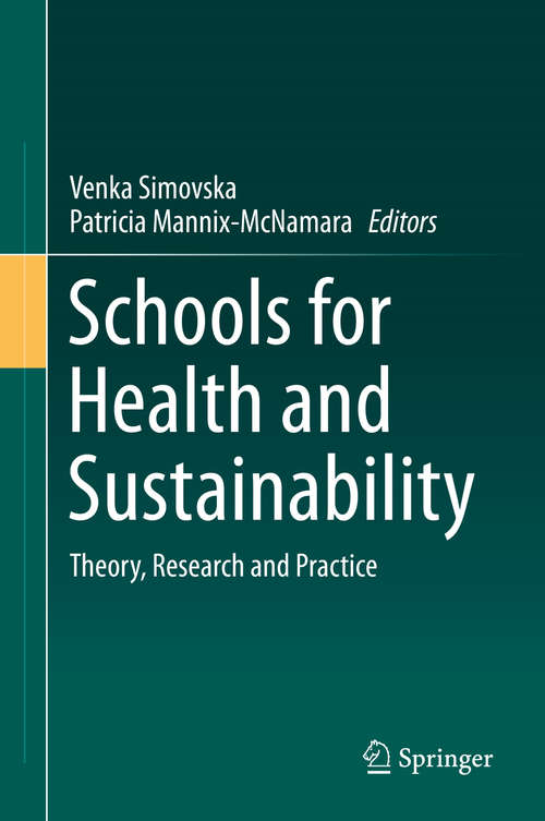 Book cover of Schools for Health and Sustainability: Theory, Research and Practice (2015)