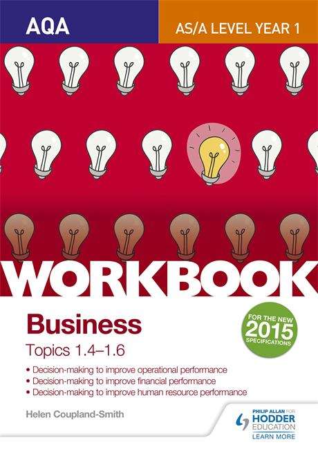 Book cover of AQA A-level Business Workbook 2: Topics 1.4-1.6 (PDF)