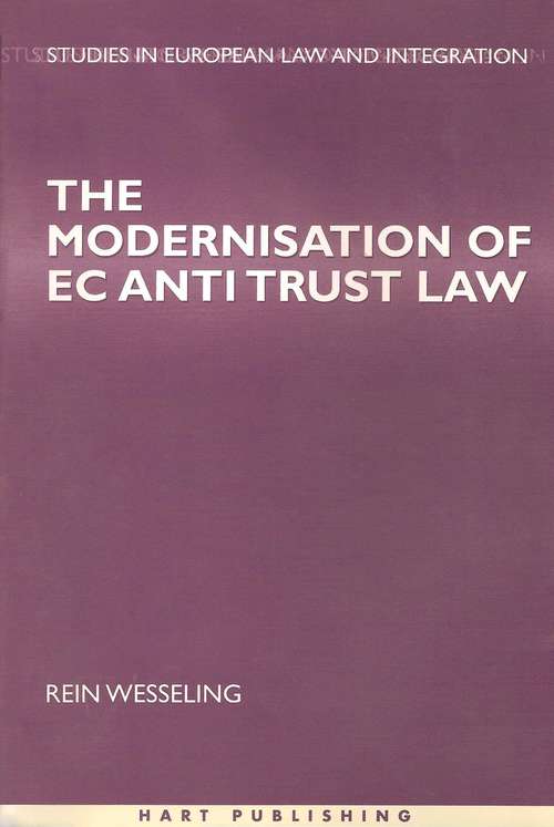 Book cover of The Modernisation of EC Antitrust Law (Studies in European Law and Integration)