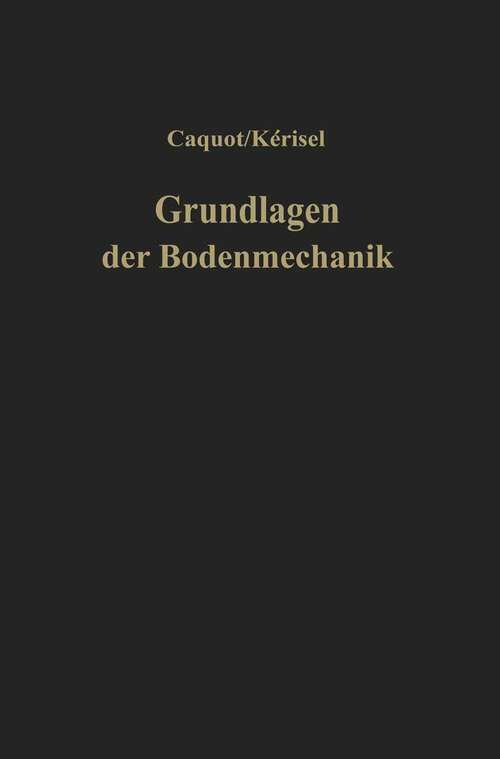 Book cover of Grundlagen der Bodenmechanik (1967)