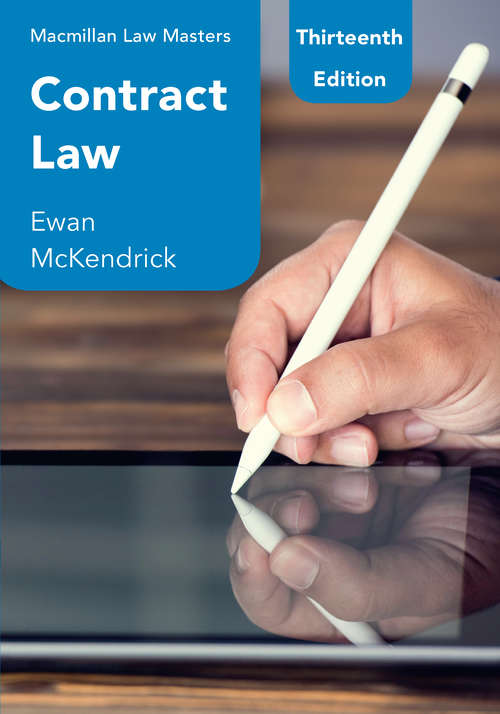 Book cover of Contract Law: Text, Cases, And Materials (13th) (Macmillan Law Masters)