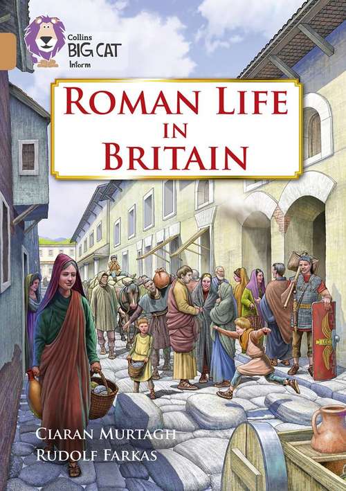 Book cover of Collins Big Cat, Band 12 Copper: Life In Britain Before And After Claudius's Invasion (PDF)