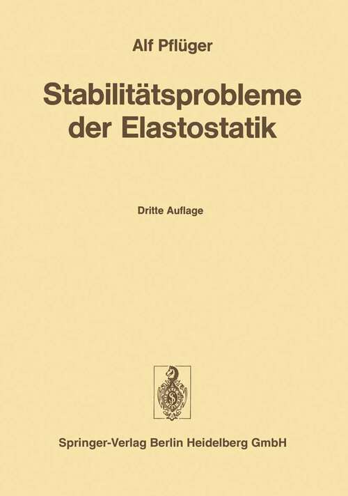 Book cover of Stabilitätsprobleme der Elastostatik (3. Aufl. 1975)