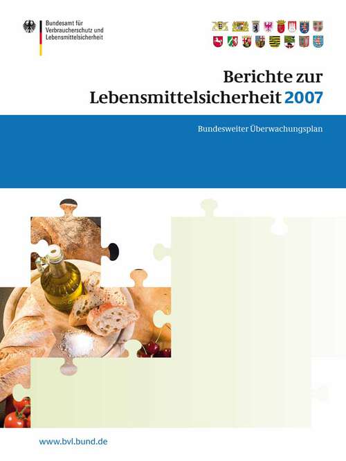 Book cover of Berichte zur Lebensmittelsicherheit 2007: Bundesweiter Überwachungsplan 2007 (2008) (BVL-Reporte #3.3)