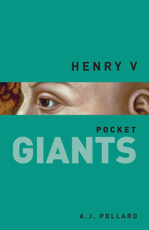 Book cover of Henry V: Pocketgiants (Pocket Giants Ser.)