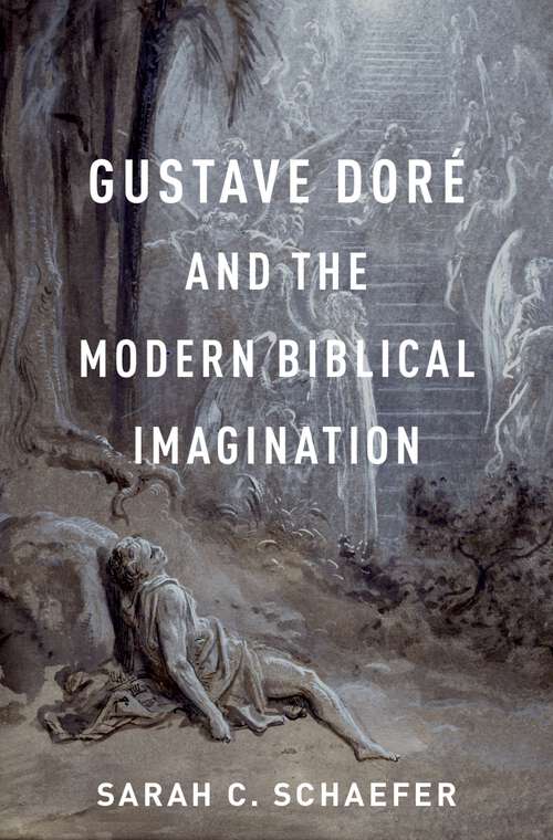 Book cover of Gustave Doré and the Modern Biblical Imagination